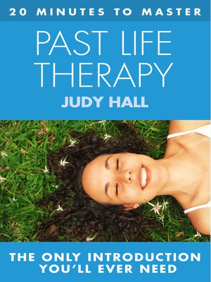 cover image of 20 MINUTES TO MASTER ... PAST LIFE THERAPY